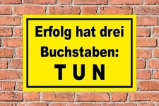 Schild Erfolg hat drei