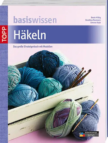 Basiswissen häkeln wie - basiswissen, ***