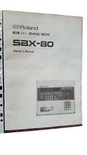 Original ROLAND SBX 80 Anleitung- Owners Manual (SYNC TB303,909,808,707,606)