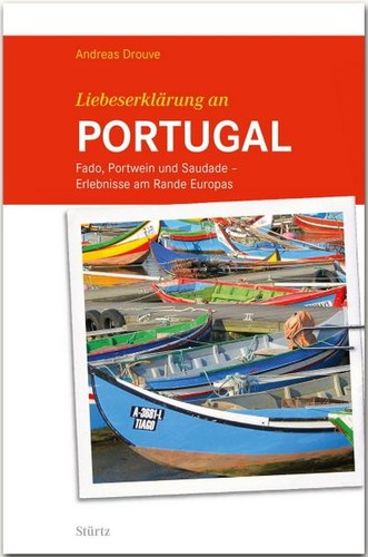 Liebeserklärung portugal - liebeserklärung, an
