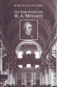 Die kirchenmusik mozarts - a.,
