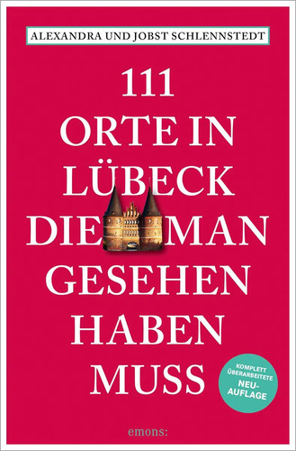 111 orte lübeck die man - in, lübeck,