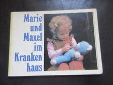 Marie und Maxel im Krankenhaus...mit Bauchschmerzen,DDR Foto-Bilderbuch,ab 4 