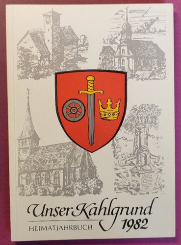 Unser kahlgrund 1982 - unser,