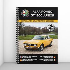 ALFA ROMEO GT 1300 JUNIOR : Restaurierungsnotizbuch & Wartung  KOSTENLOS VERSAND