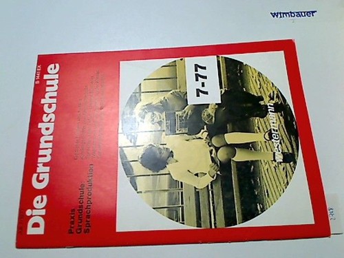Die grundschule juli 1977 - die,