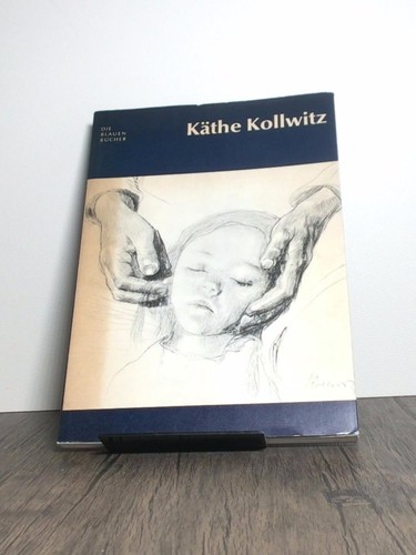 Käthe kollwitz - käthe,