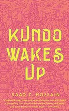 Kundo Wakes Up by Saad Z