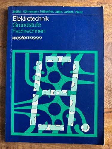 Elektrotechnik grundstufe - elektrotechnik,