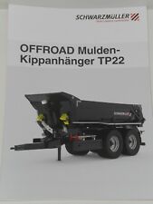 SCHWARZMÜLLER OFFROAD Mulden- Kippanhänger TP22, Muldenkipper Prospekt ( b 135 )