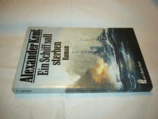 Ein Schiff soll sterben. Roman