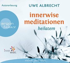 Innerwise Meditationen | Uwe