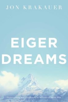 Eiger dreams ventures among - dreams:,