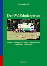 Der Waldkindergarten: Konzept, Pädagogische Anliege... | Buch | Zustand sehr gut