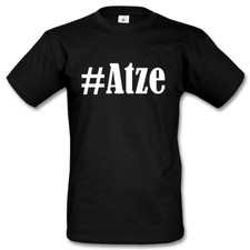 T-Shirt #Atze Hashtag Raute