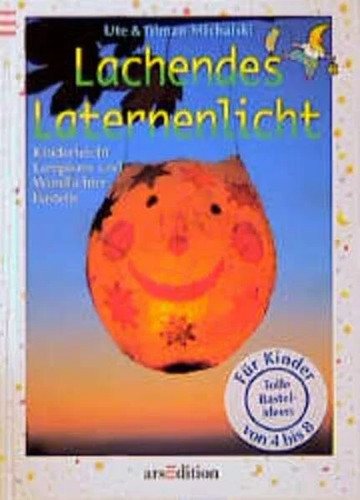 Lachendes laternenlicht nach - laternenlicht:,