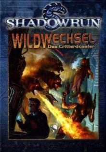 Shadowrun wildwechsel - shadowrun,,