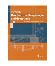 Handbuch der Baugeologie und Geotechnik, Wolfgang R. Dachroth