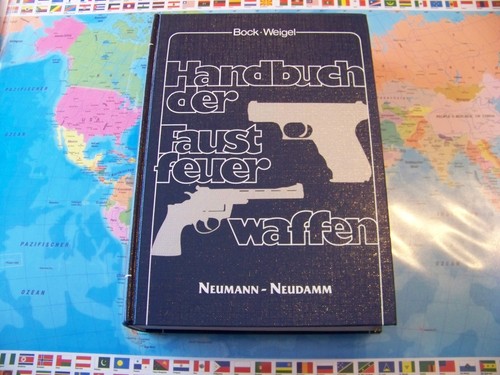 Handbuch der faustfeuerwaffen - der,