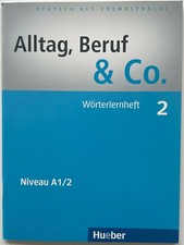 Alltag, Beruf & Co. 2 Deutsch als Fremdsprache - Wörterlernheft - Hueber - NEU