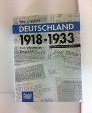 Deutschland 1918 - 1933. Die Weimarer Republik. Handbuch zur Geschichte. L 94489