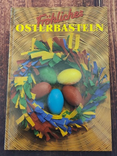 Fröhliches osterbasteln - fröhliches,