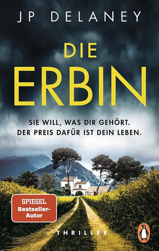 Die erbin sie will was - -, will,