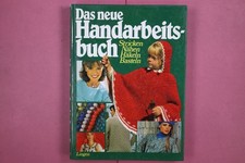 297099 DAS NEUE HANDARBEITSBUCH Lingen Verlag Stricken Nähen Häkeln Basteln HC