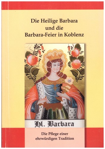 Die heilige barbara und - heilige,