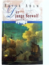 Der junge Seewolf. Die