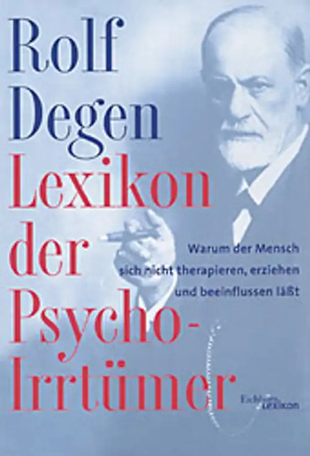 Lexikon der psycho irrtümer - lexikon,