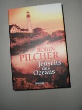 Robin Pilcher, Jenseits des Ozeans