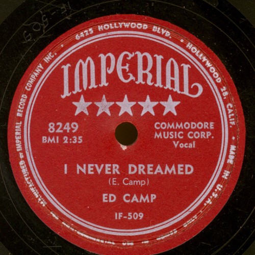 Camp never dreamed - never,