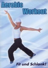 Aerobic Workout - Fit und
