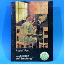 Tatsachen 272 | "... bleiben auf Empfang" | Rudolf Fey DDR 1984 E
