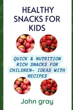Gray - Healthy snacks for kids