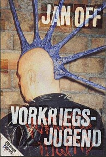 Vorkriegsjugend jan off - vorkriegsjugend,