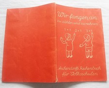 Wir fangen an zu zählen zu rechnen  Rechenbuch Volksschulen, 1. Schuljahr 1948