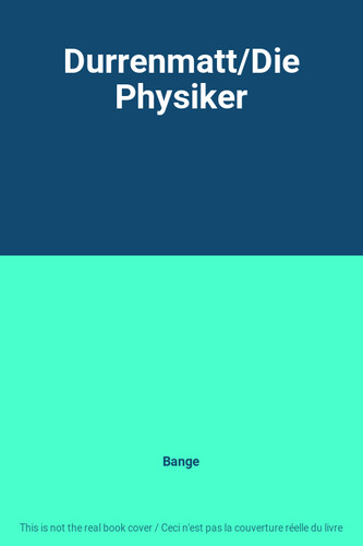 Durrenmatt die physiker - /,