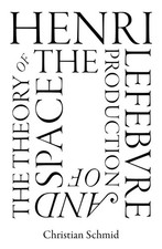 Henri Lefebvre and the Theory