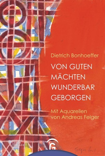 Von guten mächten wunderbar - von,
