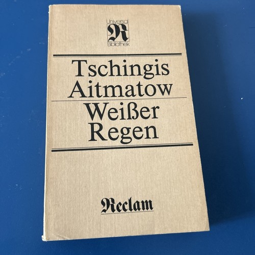 Tschingis aitmatow weißer - tschingis,