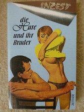 Die Hure und ihr Bruder - Erotischer Roman Nr. 29 - Cesar J. Marednow (1997)