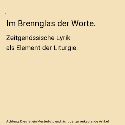 Brennglas der worte - im,