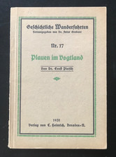 Plauen im Vogtland, Pietsch, Geschichtliche Wanderfahrten Nr.17 von 1931