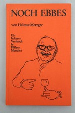 Helmut Metzger - Noch Ebbes