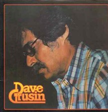 Dave Grusin Discovered Again