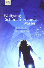 Fremde Wasser: Denglers
