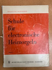 Wolfgang Schneider ~ Schule für elektronische Heimorgeln ~ Band 4