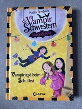 Die Vampirschwestern black & pink (Band 7) - Vampirjagd beim Schulfest von Nadja